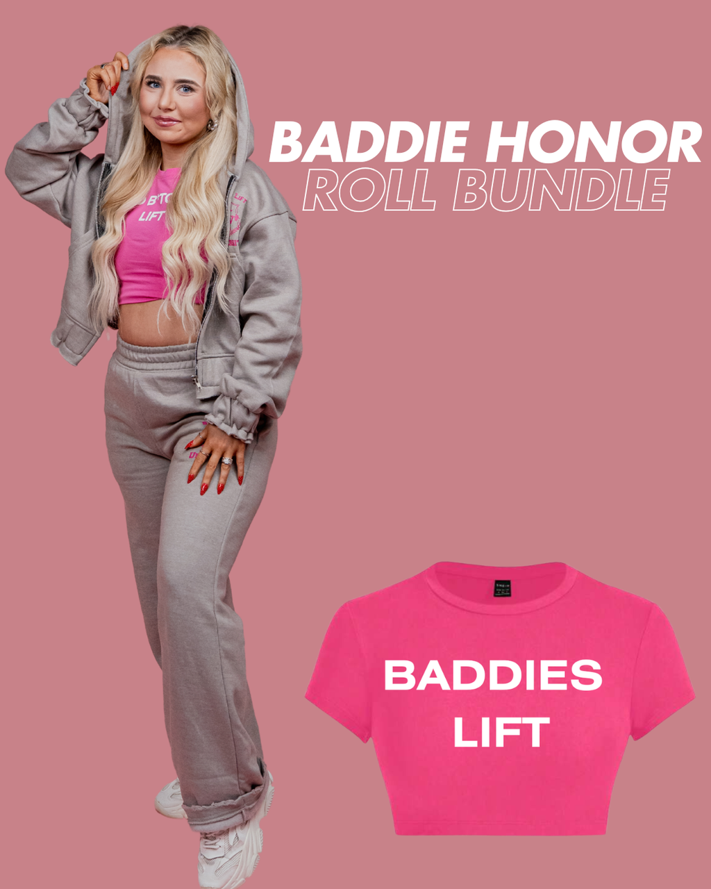 Baddies Lift Honor Roll Bundle - Complete 3-Piece Set